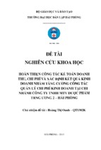 Hoàn thiện công tác kế toán doanh thu, chi phí và xác định kết quả kinh doanh nhằm tăng cường công tác quản lý chi phí kinh doanh tại chi nhánh công ty tnhh một thành viên dược phẩm trung ương 2 tại hải phòng