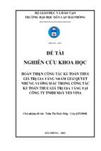 Hoàn thiện công tác kế toán thuế giá trị gia tăng nhằm giải quyết những vướng mắc trong công tác kế toán thuế giá trị gia tăng tại công ty tnhh may yes vina