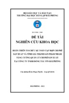 Hoàn thiện tổ chức kế toán chi phí sản xuất và tính giá thành sản phẩm nhằm tăng cường quản lý chi phí sản xuất tại công ty tnhh đóng tàu pts hải phòng