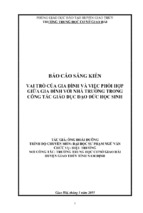 Vai trò của gia đình và việc phối hợp giữa gia đình với nhà trường trong công tác giáo dục đạo đức học sinh.