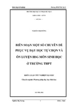 Biên soạn một chuyên đề phục vụ dạy học tự chọn và ôn luyện hsg môn sinh học ở trường thpt