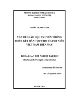 Vấn đề giáo dục truyền thống đoàn kết dân tộc cho thanh niên việt nam hiện nay