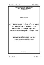 Sự vận dụng tư tưởng hồ chí minh về đạo đức cách mạng vào công tác giáo dục đạo đức cho sinh viên việt nam hiện nay