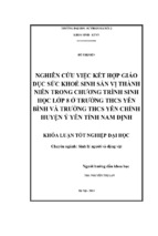 Nghiên cứu việc kết hợp giáo dục sức khỏe sinh sản vị thành niên trong chương trình sinh học lớp 8 ở trường thcs yên bình và trường thcs yên chính huyện ý yên nam định