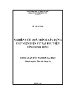 Nghiên cứu quá trình xây dựng thư viện điện tử tại thư viện tỉnh ninh bình