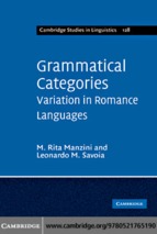 Cambridge studies in linguistics 128 m. rita manzini, leonardo m. savoia grammatical categories_ variation in romance languages cambridge university press (2011)