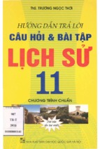 Hướng dẫn trả lời câu hỏi & bài tập lịch sử 11 (nxb đại học quốc gia)   trương ngọc thơi, 174 trang