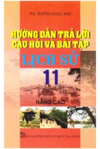 Hướng dẫn trả lời câu hỏi và bài tập lịch sử 11 nâng cao (nxb đại học quốc gia)   trương ngọc thơi, 231 trang