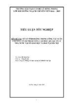 Tiểu luận xử lý một tình huống trong công tác luân chuyển cán bộ để nâng cao hiệu quả quản lý nhà nước tại sở giáo dục và đào tạo hà nội.
