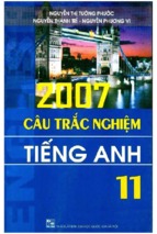 2007 câu trắc nghiệm tiếng anh 11 (nxb đại học quốc gia)   nguyễn thị tường phước, 213 trang