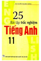 25 bài tập trắc nghiệm tiếng anh 11 (nxb đại học quốc gia)   nguyễn thị minh hương, 167 trang