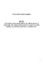 Sáng kiến kinh nghiệm skkn ứng dụng công nghệ thông tin trong quản lý chăm sóc sức khỏe nhằm giảm tỷ lệ trẻ suy dinh dưỡng tại trường mầm non a xã đông mỹ