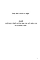 Sáng kiến kinh nghiệm skkn một số kinh nghiệm trong việc phát hiện và bồi dưỡng học sinh giỏi môn lịch sử ở trường thpt