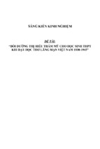 Sáng kiến kinh nghiệm skkn bồi dưỡng thị hiếu thẩm mỹ cho học sinh thpt khi dạy học thơ lãng mạn việt nam 1930 1945