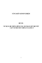 Sáng kiến kinh nghiệm skkn sử dụng hệ thống hình ảnh, âm thanh hỗ trợ tiếp cận văn bản đàn ghita của lorca