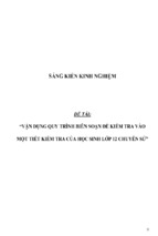 Sáng kiến kinh nghiệm skkn vận dụng quy trình biên soạn đề kiểm tra vào một tiết kiểm tra của học sinh lớp 12 chuyên sử