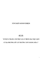 Sáng kiến kinh nghiệm skkn sử dụng tranh, ảnh trực quan trong dạy học lịch sử địa phương lớp 12 ở trường thpt hoằng hóa 3