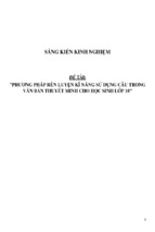 Sáng kiến kinh nghiệm skkn phương pháp rèn luyện kĩ năng sử dụng câu trong văn bản thuyết minh cho học sinh lớp 10