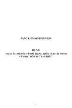 Sáng kiến kinh nghiệm skkn đặt câu hỏi nêu vấn đề trong phân tích tác phẩm văn học môn ngữ văn thpt