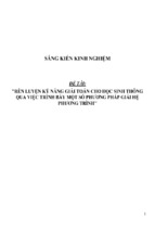 Sáng kiến kinh nghiệm skkn rèn luyện kỹ năng giải toán cho học sinh thông qua việc trình bày một số phương pháp giải hệ phương trình