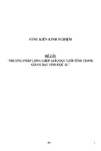 Sáng kiến kinh nghiệm skkn về phương pháp lồng ghép giáo dục giới tính trong giảng dạy sinh học 12