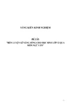 Sáng kiến kinh nghiệm skkn rèn luyện kĩ năng sống cho học sinh lớp 12 qua môn ngữ văn