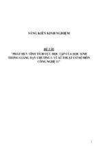 Sáng kiến kinh nghiệm skkn phát huy tính tích cực học tập của học sinh trong giảng dạy chương i vẽ kĩ thuật cơ sở môn công nghệ 11