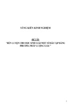 Sáng kiến kinh nghiệm skkn rèn luyện cho học sinh giải một số bài tập bằng phương pháp lượng giác