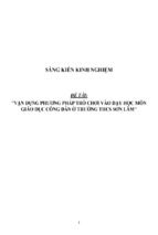 Sáng kiến kinh nghiệm skkn vận dụng phương pháp trò chơi vào dạy học môn gdcd tại trường thcs sơn lâm