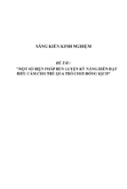 Sáng kiến kinh nghiệm skkn một số biện pháp rèn luyện kỹ năng diễn đạt biểu cảm cho trẻ qua trò chơi đóng kịch