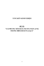 Sáng kiến kinh nghiệm skkn môn toán thpt giải phương trình bằng phương pháp lập hệ phương trình đối xứng loại ii