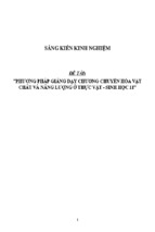 Sáng kiến kinh nghiệm skkn phương pháp giảng dạy chương chuyển hóa vật chất và năng lượng ở thực vật   sinh học 11