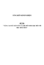 Sáng kiến kinh nghiệm skkn nâng cao sức hấp dẫn của bộ môn sinh học đối với học sinh thcs