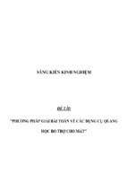 Sáng kiến kinh nghiệm môn lý thp  phương pháp giải bài toán về các dụng cụ quang học bổ trợ cho mắt