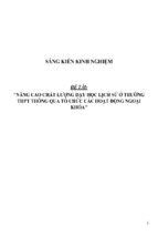 Sáng kiến kinh nghiệm skkn nâng cao chất lượng dạy học lịch sử ở trường thpt thông qua tổ chức các hoạt động ngoại khóa