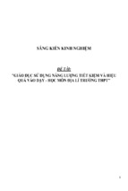 Sáng kiến kinh nghiệm skkn giáo dục sử dụng năng lượng tiết kiệm và hiệu quả vào dạy   học môn địa lí trường thpt