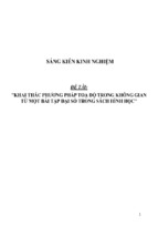 Sáng kiến kinh nghiệm skkn khai thác phương pháp toạ độ trong không gian từ một bài tập đại số trong sách hình học