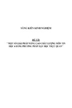 Sáng kiến kinh nghiệm một số giải pháp nâng cao chất lượng môn tin học 6 bằng phương pháp dạy học trực quan