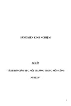 Sáng kiến kinh nghiệm skkn tích hợp giáo dục môi trường trong môn công nghệ 10