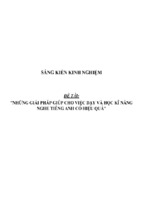 Sáng kiến kinh nghiệm skkn giải pháp giúp cho việc dạy và học kĩ năng nghe tiếng anh bậc thpt có hiệu quả