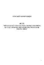 Sáng kiến kinh nghiệm skkn rèn luyện kỹ năng giải toán cho học sinh thông qua việc trình bày một số phương pháp giải hệ phương trình