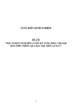 Sáng kiến kinh nghiệm skkn một số biện pháp rèn luyện kỹ năng sống cho học sinh thpt thông qua dạy học môn lịch sử