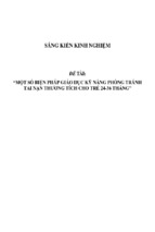 Sáng kiến kinh nghiệm  skkn  một số biện pháp giáo dục kỹ năng phòng tránh tai nạn thương tích cho trẻ 24 36 tháng