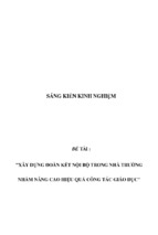 Sáng kiến kinh nghiệm skkn xây dựng đoàn kết nội bộ trong nhà trường nhằm nâng cao công tác giáo dục