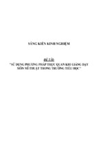 Sáng kiến kinh nghiệm sử dụng phương pháp trực quan khi giảng dạy môn mĩ thuật trong trường tiểu học