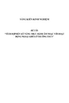 Sáng kiến kinh nghiệm skkn tích hợp rèn kỹ năng thực hành âm nhạc với hoạt động ngoại khóa ở trường thcs