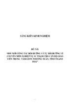 Sáng kiến kinh nghiệm quản lý đổi mới công tác bồi dưỡng và tự bồi dưỡng về chuyên môn nghiệp vụ sư phạm cho cán bộ giáo viên