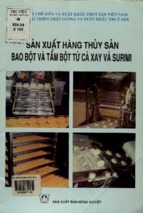 Sản xuất hàng thủy sản bao bột và tẩm bột từ cá xay và surimi  tan sen min và những người khác