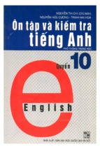 ôn tập và kiểm tra tiếng anh quyển 10 (nxb đại học quốc gia)   nguyễn thị chi, 150 trang
