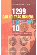 1299 Câu Hỏi Trắc Nghiệm Lịch Sử 10 (NXB ĐH QG) -  Trương Ngọc Thơi, 207 Trang